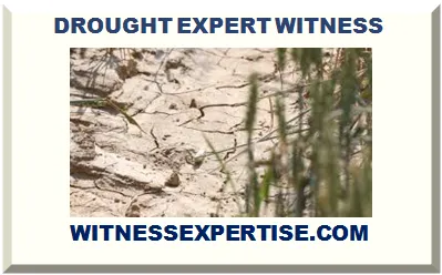 DROUGHT EXPERT WITNESS