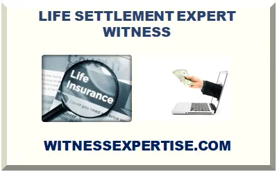 LIFE SETTLEMENT EXPERT WITNESS