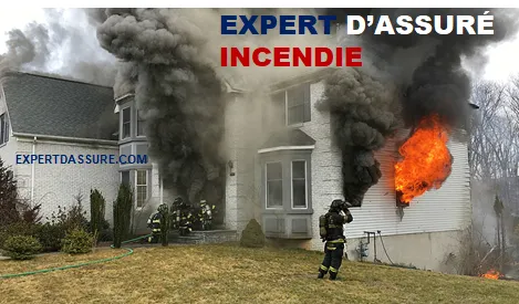 EXPERT D’ASSURÉ INCENDIE